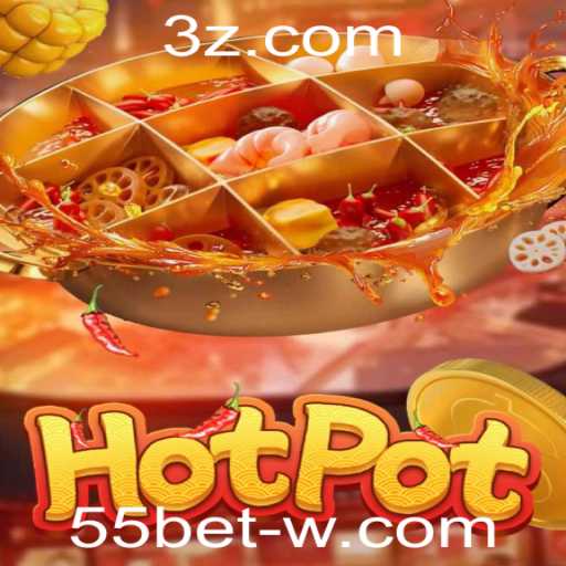 Hotpot: Descubra o Fascinante Jogo de Azar Integrado com 55bet